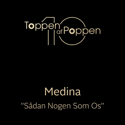 Sådan Nogen Som Os 专辑 Medina