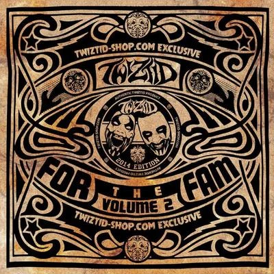 For the Fam EP Vol. 2 专辑 Twiztid