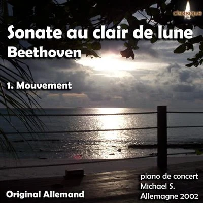 Sonate Au Clair De Lune 專輯 Beethoven