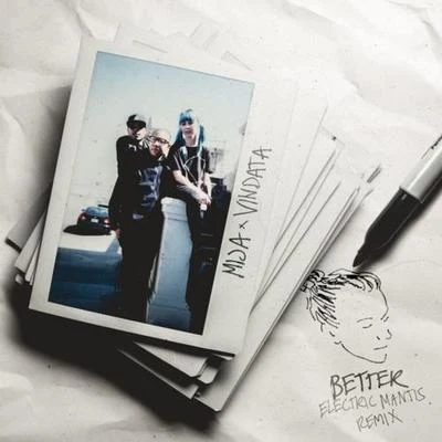 Better (Electric Mantis Remix) 專輯 Electric Mantis