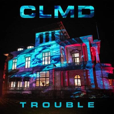 CLMD Trouble