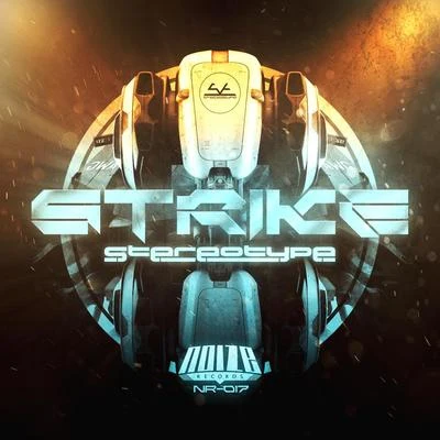 Strike EP 專輯 StereoType/Gerry Gonza/Biscits