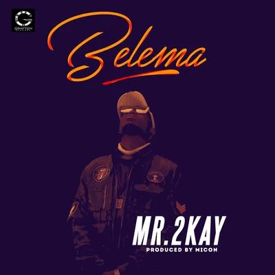 Belema 专辑 Mr. 2kay/Fairy