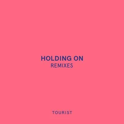 Holding On (Joe Hertz Remix) 專輯 Joe Hertz