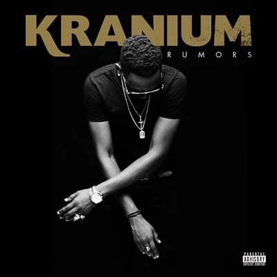 Rumors 專輯 Kranium/Wiley/Tory Lanez/Dappy/Todd Edwards