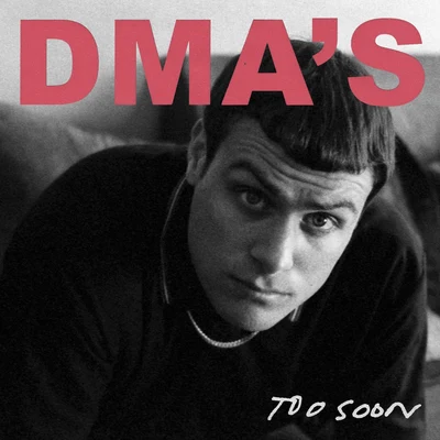 Too Soon 專輯 DMAS