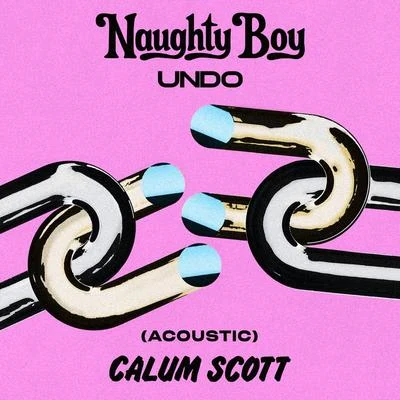 Undo (Acoustic) 專輯 Naughty Boy/RØMANS