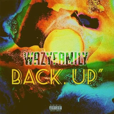 Wazy Family Back Up 專輯 CDQ/Hameed Idowu