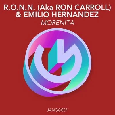 Ron Carroll/R.O.N.N./Emilio Hernandez Morenita