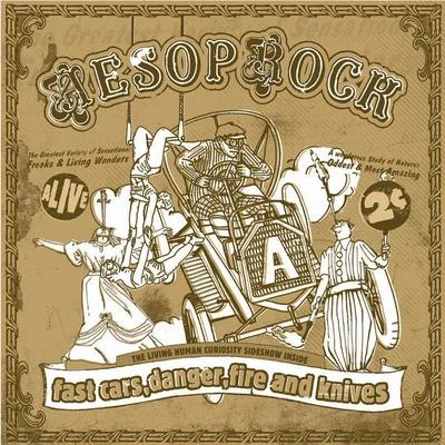 Aesop RockHanni El Khatib Fast Cars, Danger, Fire and Knives