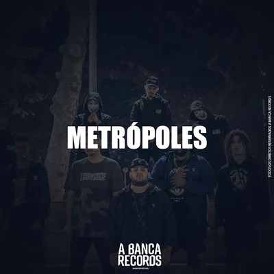 Metrópoles 专辑 A Banca Records