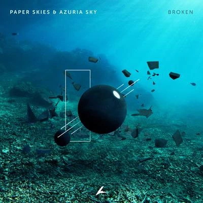 Broken 專輯 Paper Skies