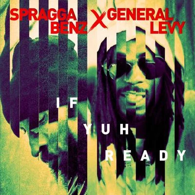 If Yuh Ready 專輯 General Levy