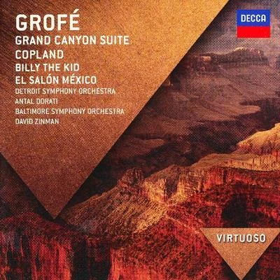 Grofé : Grand Canyon Suite; Copland - Billy the Kid 專輯 Aaron Copland