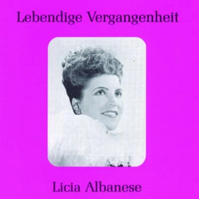 Lebendige Vergangenheit - Licia Albanese 专辑 George Cehanovsky/Licia Albanese/Robert Merrill/John Garris/NBC Symphony Chorus