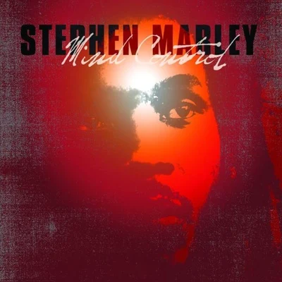 Mind Control 專輯 Stephen Marley