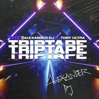 The TripTape 专辑 Alexander Dj