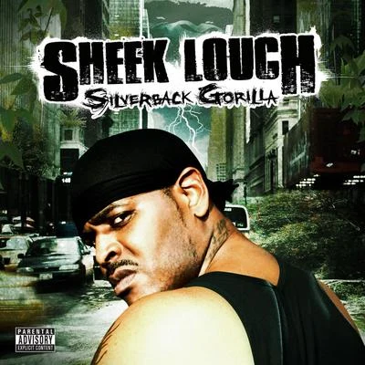 Silverback Gorilla 专辑 Sheek Louch