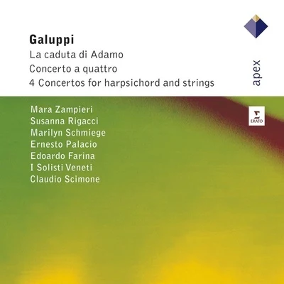 Claudio Scimone Galuppi : Concerto a Quattri, La Caduta di Adamo & Harpsichord Concertos