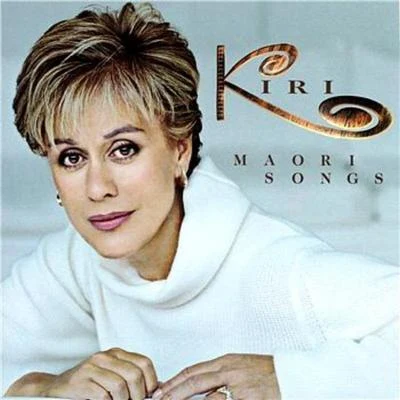 Maori Songs 專輯 New York Choral Artists/John McGlinn/Dame Kiri Te Kanawa/John Kurlander/New Princess Theatre Orchestra