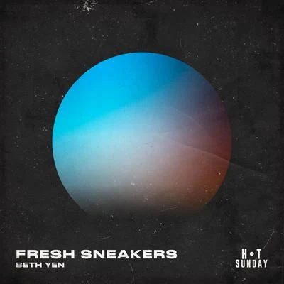 Beth YenBoswell Fresh Sneakers