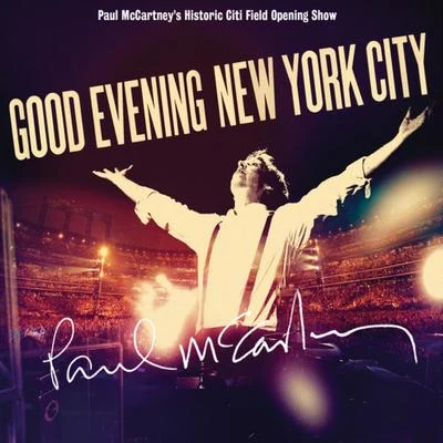 Good Evening New York City 專輯 Paul McCartney