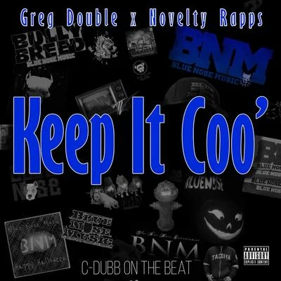 Keep It Coo 專輯 Greg Double