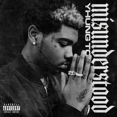 Misunderstood 专辑 SOB x RBE/Yhung T.O./DaBoii