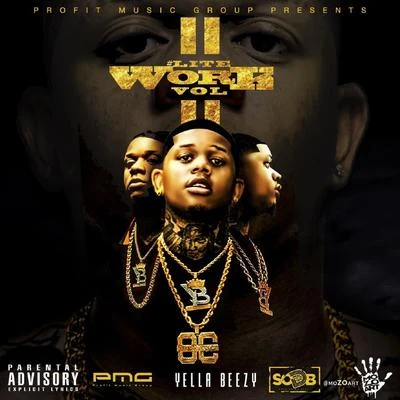 Lite Work, Vol. 2 专辑 Yella Beezy