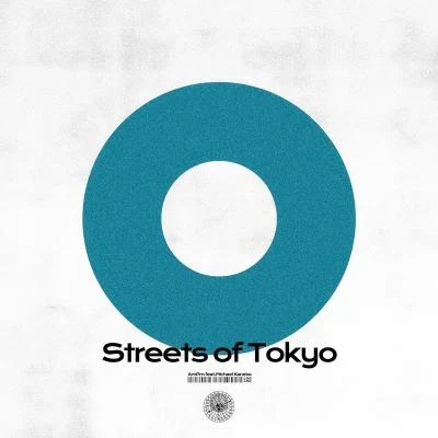 Streets of Tokyo feat. Michael Kaneko 專輯 AMPM