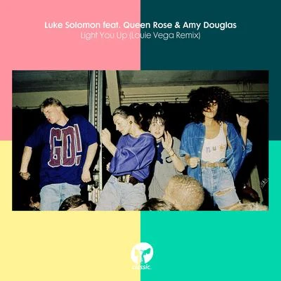 Light You Up (Louie Vega Remix) 专辑 Yam Who?/TV/Luke Solomon