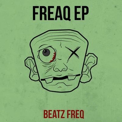 Freaq EP 專輯 Beatz Freq/Ivan Dola