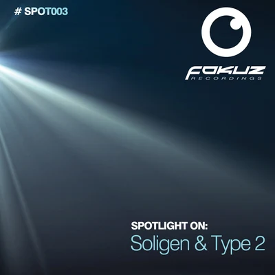 Spotlight on: Soligen & Type 2 專輯 Soligen