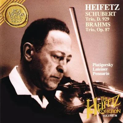 The Piano Trio Collection - Schubert: Trio No. 2 in E-Flat Major, D. 929 - Brahms: Trio No. 2 in C Major, Op. 87 - Heifetz Remastered 專輯 Jacob Lateiner