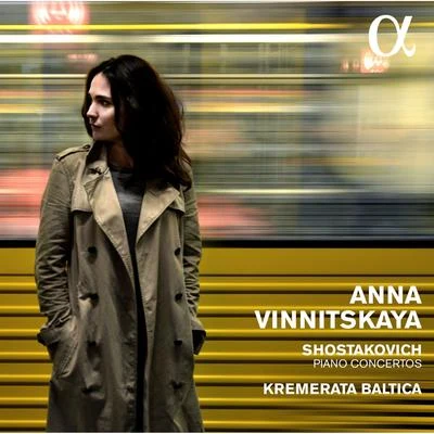 Shostakovich: Piano Concertos 專輯 Anna Vinnitskaya