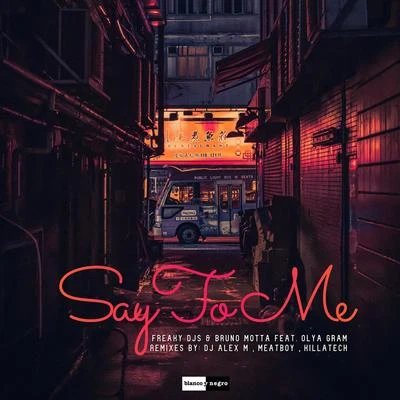 Say to Me (Remixes) 專輯 Bruno Motta/Sara Houston/Zonatto