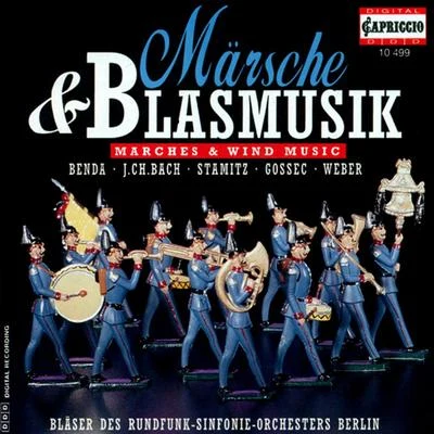 Marches and Wind Music - BENDA, F.BACH, J.C.STAMITZ, C.GOSSEC, F.-J.MOZART, W.A.WEBER, C.M. von (Berlin Radio Symphony) 專輯 Berlin Radio Symphony Orchestra/Chor des Bayerischen Rundfunks/Gidon Kremer/Jamie MacDougall/Symphonieorchester des Bayerischen Rundfunks