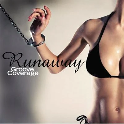 Runaway 專輯 Mystqz/Groove Coverage/W&W