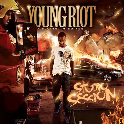 Studio Sessions 專輯 Young Riot/Max B