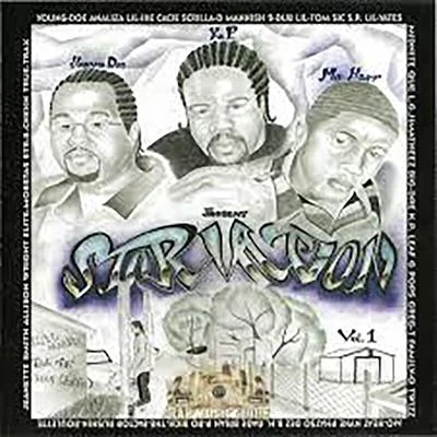 Starvation 專輯 Waze/Ktone/Innerstate Ike/Young Doe/MIKE ROBB