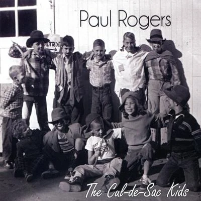 The Cul-de-Sac Kids 专辑 Paul Rogers