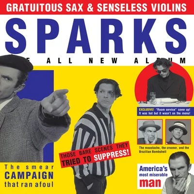 Gratuitous Sax & Senseless Violins (Expanded Edition) 專輯 Sparks