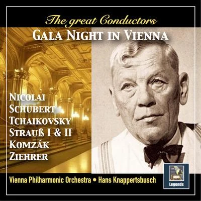 The Great Conductors: Gala Night in Vienna (Remastered 2018) 專輯 Vienna Philharmonic Orchestra/Alfred Poell/Karl Bohm