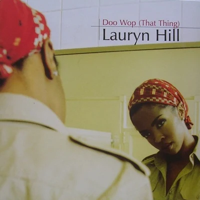 Doo Wop (That Thing) 專輯 Lauryn Hill