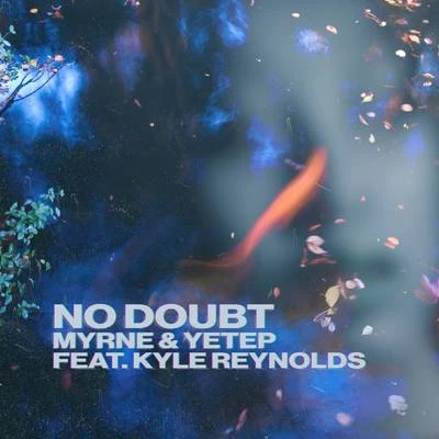 No Doubt 專輯 Kyle Reynolds