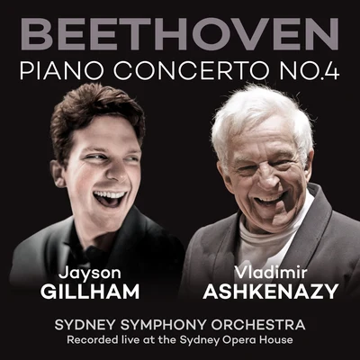 Beethoven: Piano Concerto No. 4 (Live In Sydney2016) 專輯 Jayson Gillham