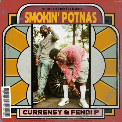 Smokin Potnas 專輯 Fendi P