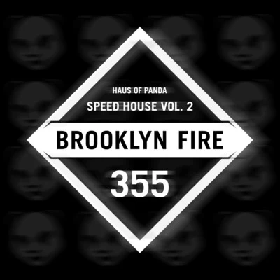 Speed House, Vol. 2 專輯 APAX/Rayna/Jaak Bailey/Haus of Panda/Rowland Evans