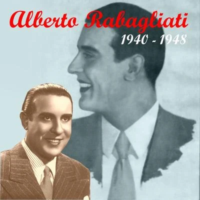 The Italian Song - Alberto Rabagliati 專輯 Alberto Rabagliati/Manuel Ponce/Gerd Karlick/Ewald Walter/Tino Rossi