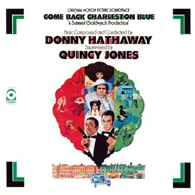 Come Back Charleston Blue Original Soundtrack (Remastered & Expanded) 專輯 Donny Hathaway